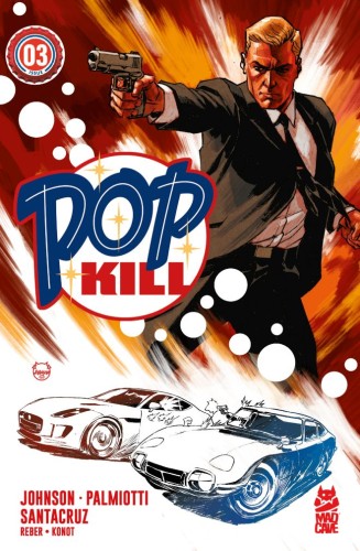 POP KILL #3 (OF 4) CVR A DAVE JOHNSON