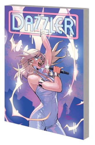 DAZZLER WORLD TOUR TP (9781302960186)