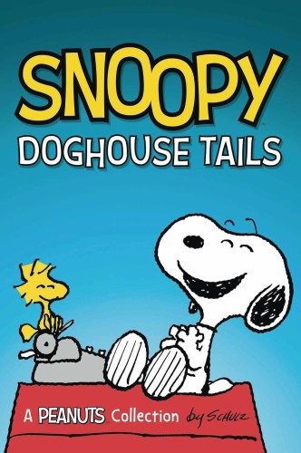 SNOOPY DOGHOUSE TALES TP (9781524890476)