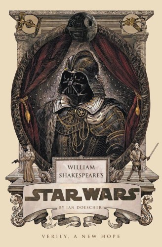 WILLIAM SHAKESPEARE STAR WARS VERILY A NEW HOPE HC (9798886639728)