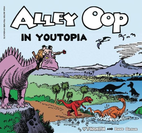 ALLEY OOP IN YOUTOPIA TP (9781936412747)