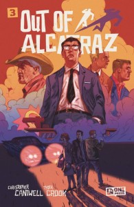 OUT OF ALCATRAZ #3 (OF 5) CVR B DOMINGUEZ