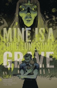 MINE IS A LONG LONESOME GRAVE #4 CVR B RAMSAY