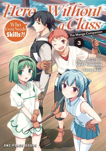 HERO WITHOUT A CLASS GN VOL 03 (9781642734447)