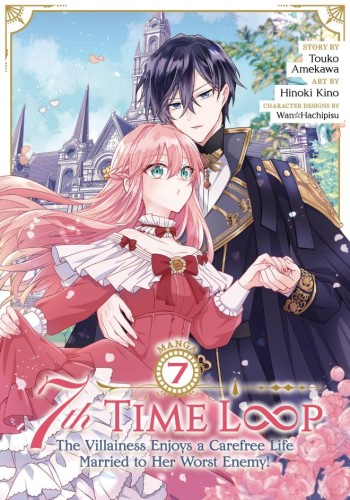 7TH LOOP VILLAINESS CAREFREE LIFE GN VOL 07 (9798893733136)