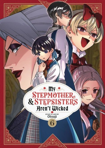 MY STEPMOTHER & STEPSISTERS ARENT WICKED GN VOL 06 (9798893733150)