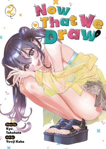 NOW THAT WE DRAW GN VOL 02 (9798891609808)