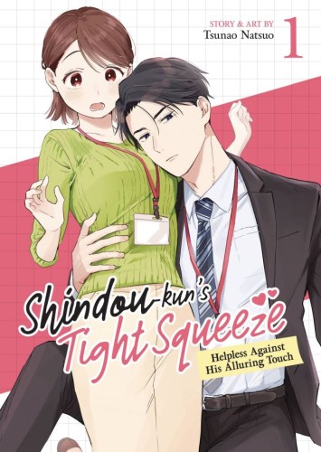 SHINDOU KUNS TIGHT SQUEEZE GN VOL 01 (9798893733112)