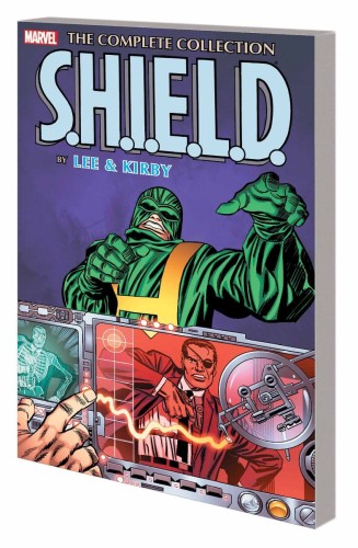 SHIELD BY LEE AND KIRBY COMPLETE COLLECTION TP (9780785199014)