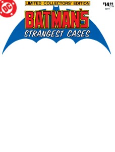 LIMITED COLLECTORS EDITION #59 BATMANS STRANGEST CASES FACSIMILE EDITION CVR C BLANK VAR