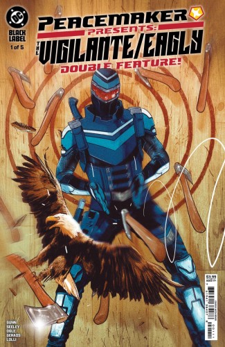 PEACEMAKER PRESENTS THE VIGILANTE EAGLY DOUBLE FEATURE #1 (OF 5) CVR A MITCH GERADS