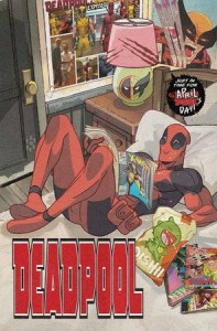 DEADPOOL #13 APRIL POOL`S DAY TBD ARTIST VAR