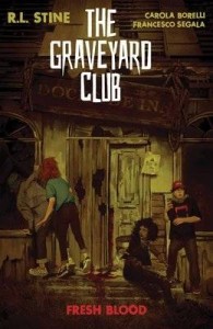 GRAVEYARD CLUB TP VOL 02 THE FRESH BLOOD