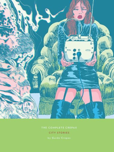 COMPLETE CREPAX HC VOL 09 CITY STORIES (9798875000072)