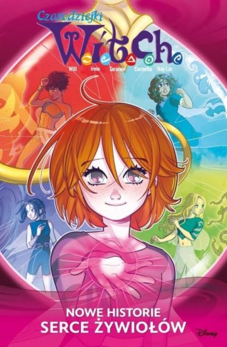 Witch. Czarodziejki W.I.T.C.H. Nowe historie. Serce żywiołów (9788328171602)
