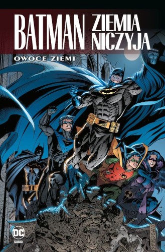 Batman. Ziemia niczyja. Owoce ziemi Tom 5 (9788328165656)