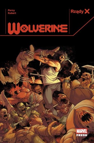 Rządy X. Wolverine Tom 2 (9788328175099)