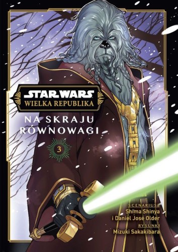 Star Wars. Wielka Republika. Na skraju równowagi Tom 3 (9788328171619)