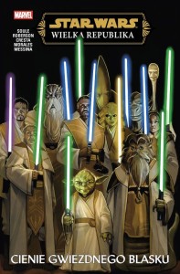 Star Wars. Wielka Republika. Cienie Gwiezdnego Blasku
