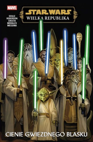 Star Wars. Wielka Republika. Cienie Gwiezdnego Blasku (9788328171626)
