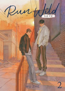 RUN WILD: SA YE (NOVEL) VOL 02
