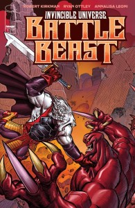 INVINCIBLE UNIVERSE BATTLE BEAST #1 CVR D 10 COPY INCV SU