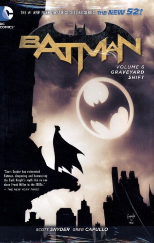 BATMAN HC VOL 06 THE GRAVEYARD SHIFT (N52) (9781401252304)