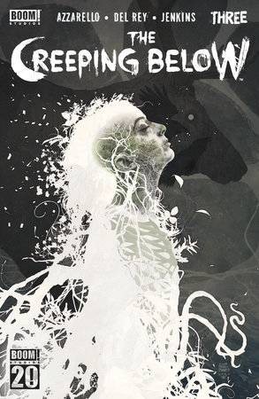 CREEPING BELOW #3 (OF 5) CVR E FOC REVEAL VAR