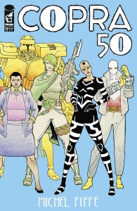COPRA #50 CVR A MICHEL FIFFE WRAPAROUND