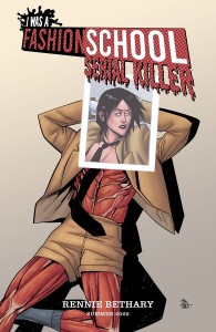 I WAS A FASHION SCHOOL SERIAL KILLER #3 (OF 5) CVR B DANIEL HILLYARD & MICHELLE MADSEN INTERVIEW EMMA CORRIN HOMAGE VAR