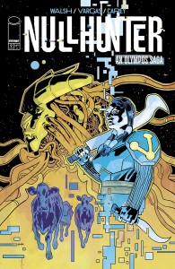 NULLHUNTER #9 (OF 10) CVR A MICHAEL WALSH