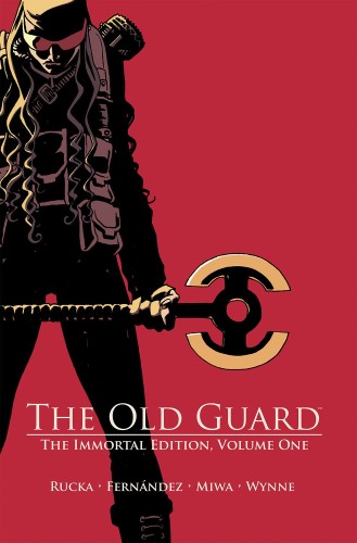OLD GUARD HC VOL 01 THE IMMORTAL EDITION (9781534332591)