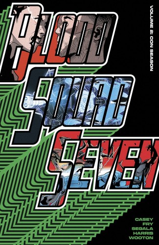 BLOOD SQUAD SEVEN TP VOL 02 CON SEASON (9781534329201)