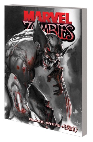 MARVEL ZOMBIES BLACK WHITE & BLOOD TP (9781302957186)