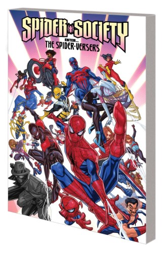 SPIDER-SOCIETY ENTER THE SPIDER-VERSERS TP (9781302959272)