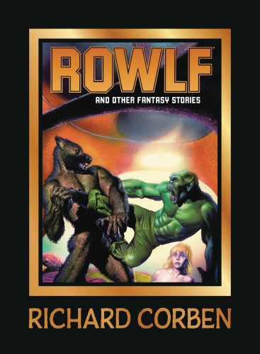 ROWLF & OTHER FANTASY STORIES HC (9781506749839)