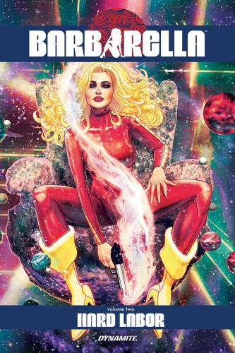 BARBARELLA TP VOL 02 HARD LABOR (9781524108366)