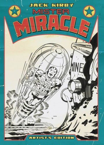 JACK KIRBYS MISTER MIRACLE ARTISTS ED HC (9798887242668)