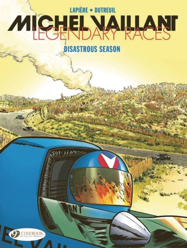 MICHEL VAILLANT LEGENDARY RACES GN VOL 03 DISASTROUS SEASON (9781800441590)