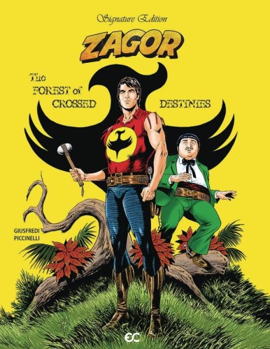 ZAGOR FOREST OF CROSSED DESTINIES SIGNATURE ED (9781942592754)
