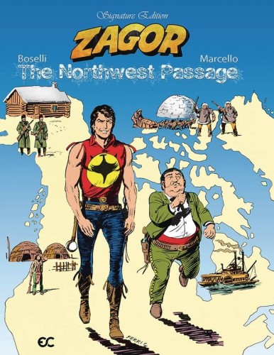 ZAGOR NORTHWEST PASSAGE SIGNATURE ED (9781942592747)