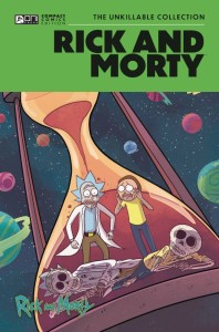 RICK AND MORTY ONI COMPACT COMICS ED UNKILLABLE COLL GN