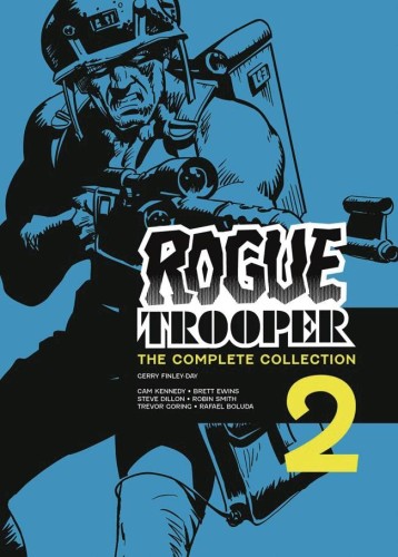 ROGUE TROOPER THE COMPLETE COLLECTION TP VOL 02 (9781837865352)