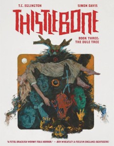 THISTLEBONE HC VOL 03 THE DULE TREE