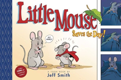 JEFF SMITH LITTLE MOUSE SAVES THE DAY HC (9781662665455)