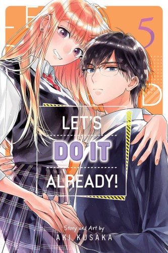 LETS DO IT ALREADY GN VOL 05 (9781974755707)