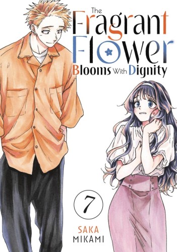 FRAGRANT FLOWER BLOOMS WITH DIGNITY GN VOL 07 (9798888771440)