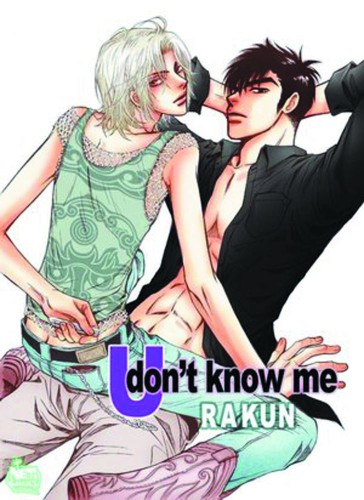 U DONT KNOW ME GN (NEW PTG) (9781600091360)