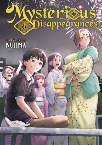 MYSTERIOUS DISAPPEARANCES GN VOL 06 (9798893730180)