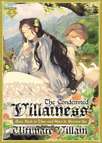 CONDEMNED VILLAINESS GOES BACK IN TIME SC NOVEL 05 (9798893730166)